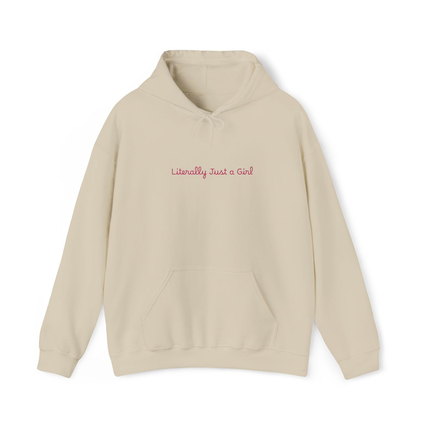 Hoodie — "Literally Just a Girl" Minimal Script Pullover